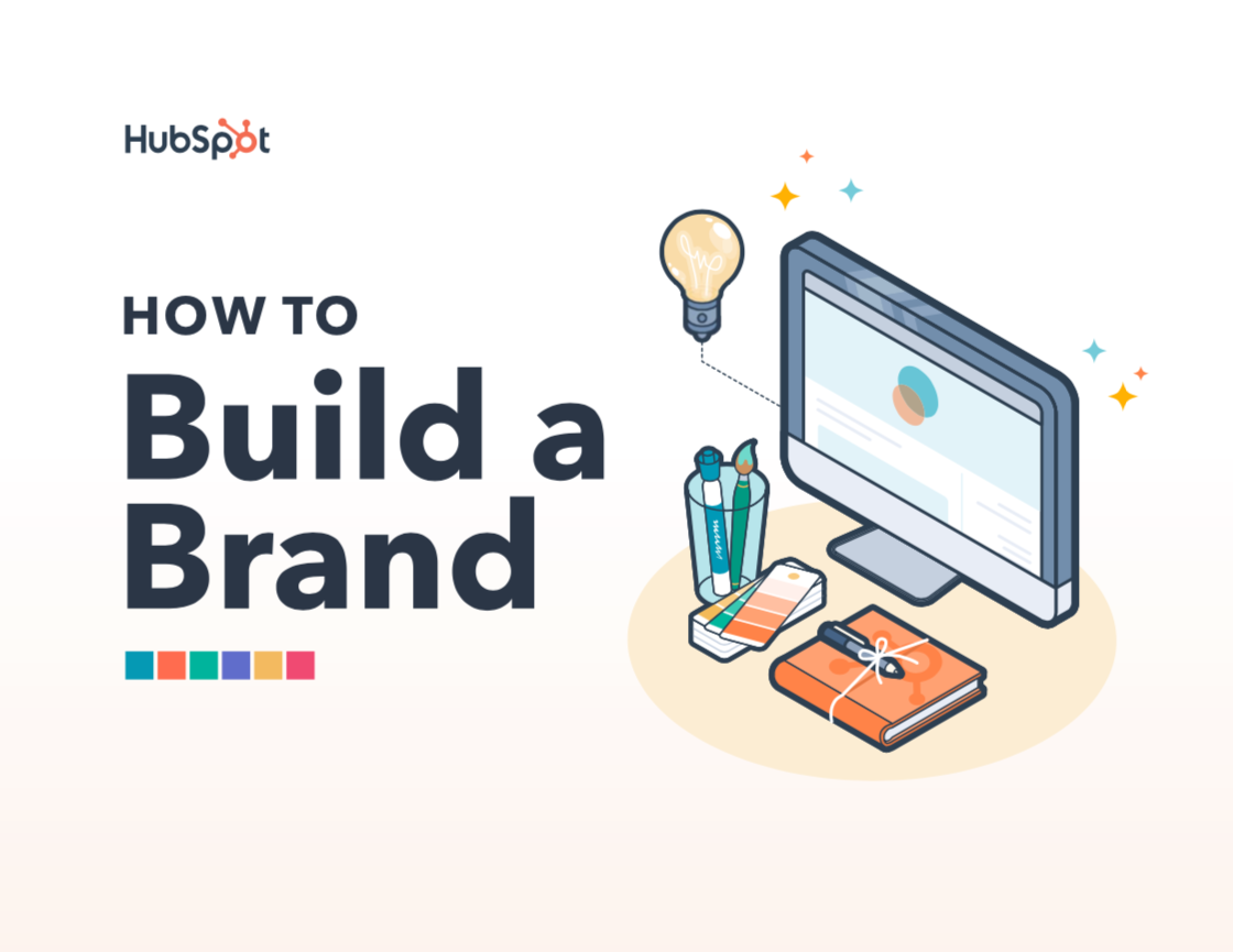 Free Guide: How To Build A Brand