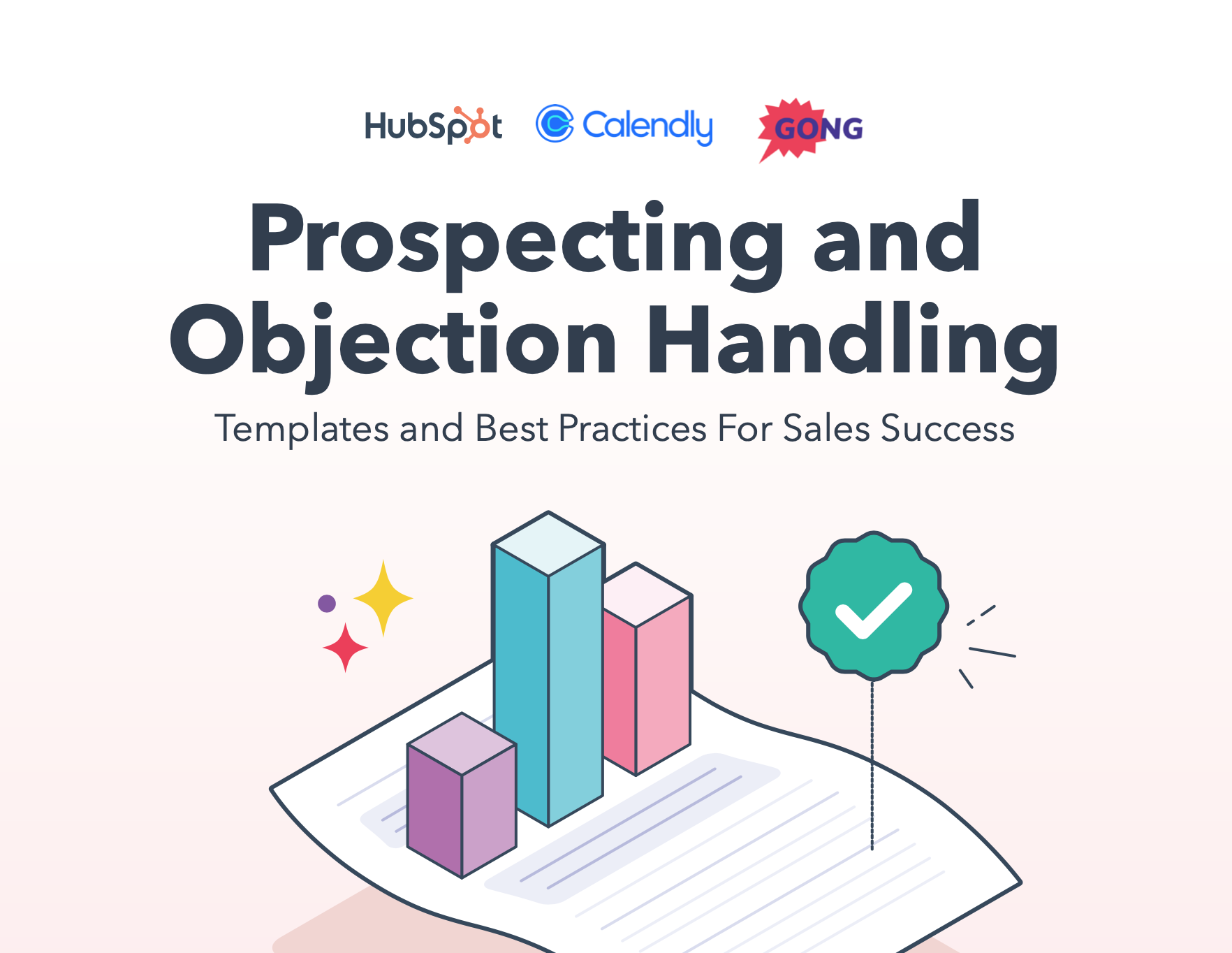 Prospecting and Objecting Handling Guide from HubSpot, Calendly, and Gong