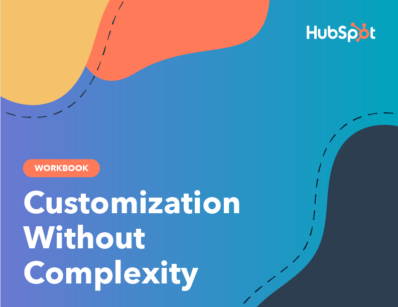 Customization Without Complexity Workbook